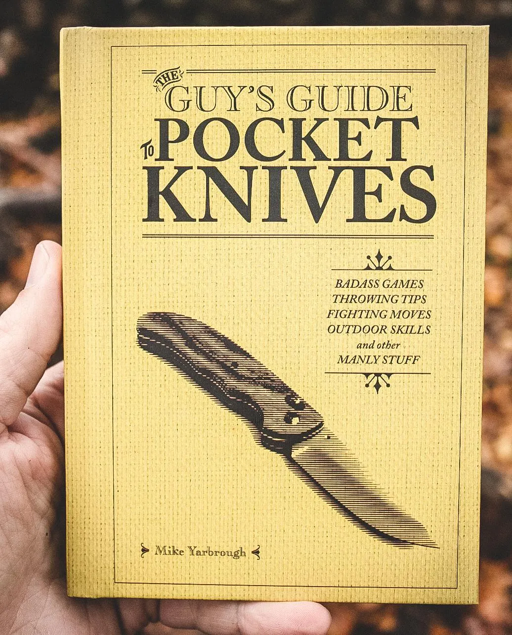 The Guy's Guide to Pocket Knives Book (Signed Copy)